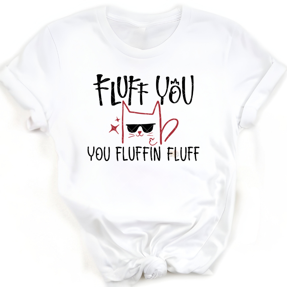 You Fluffin Fluff PNG