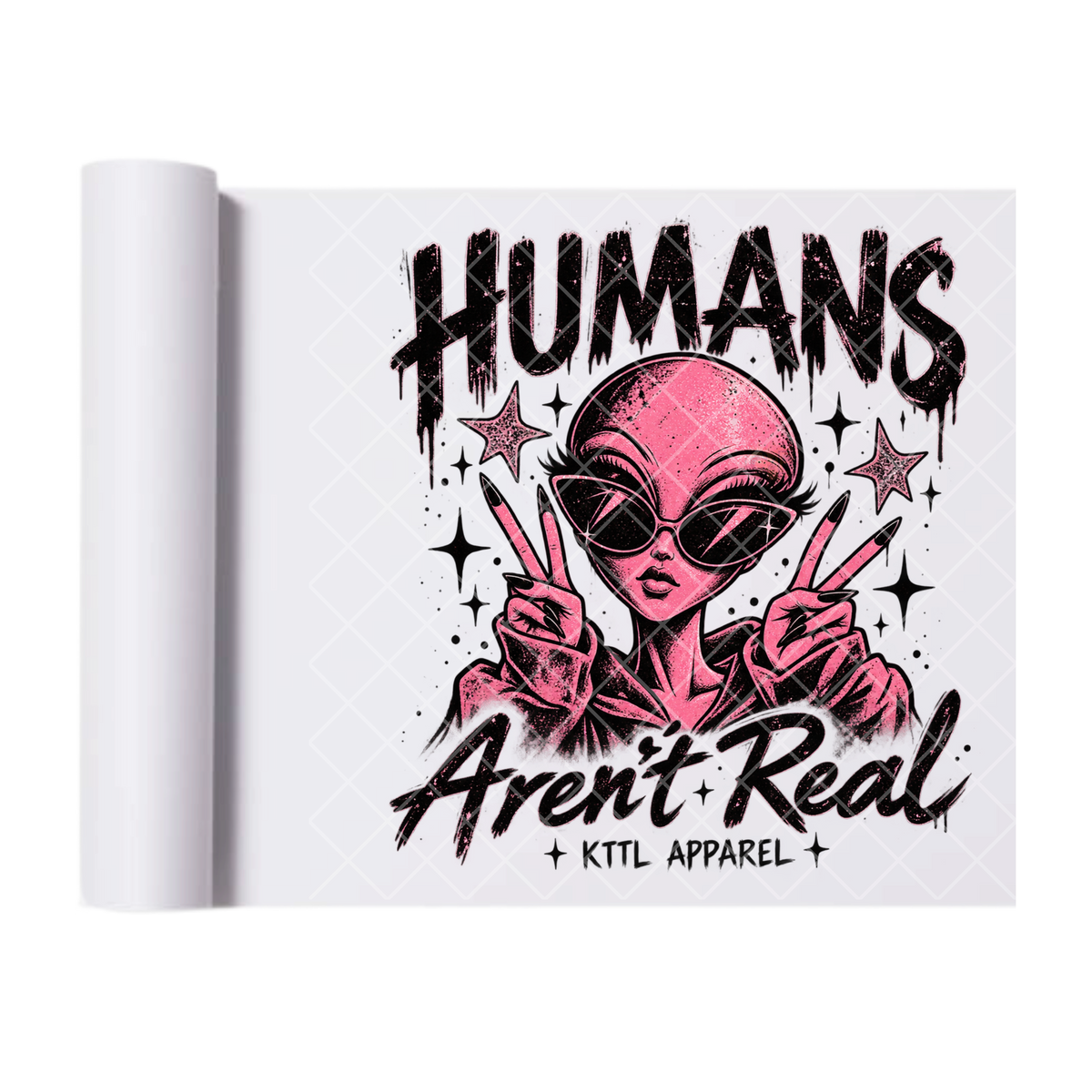 Humans Aren't Real Pink Alien - Direct Print Film Transfer for Trendy T-Shirts, Cotton, Polyester & Blends - High-Quality Print