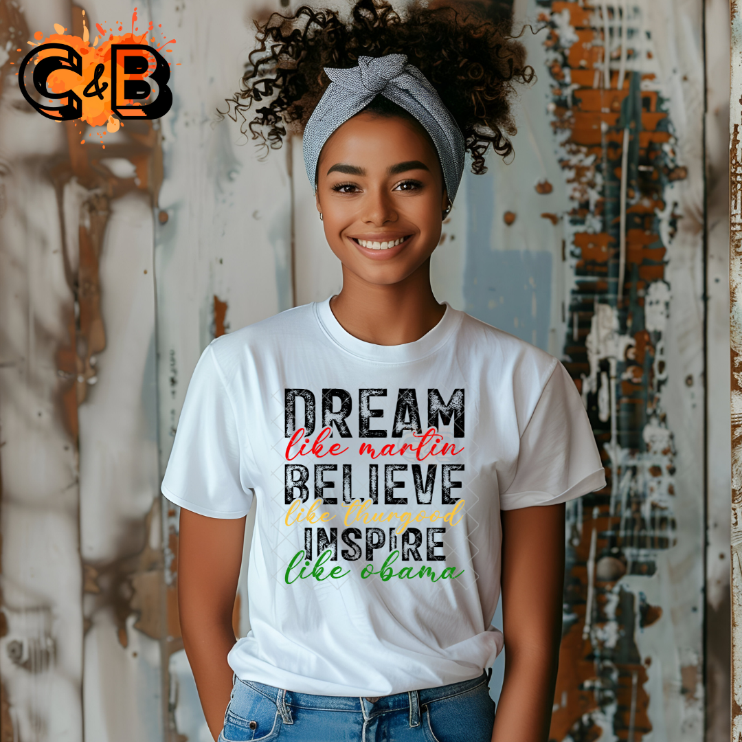 Dream like Martin DTF transfers for T-shirts
