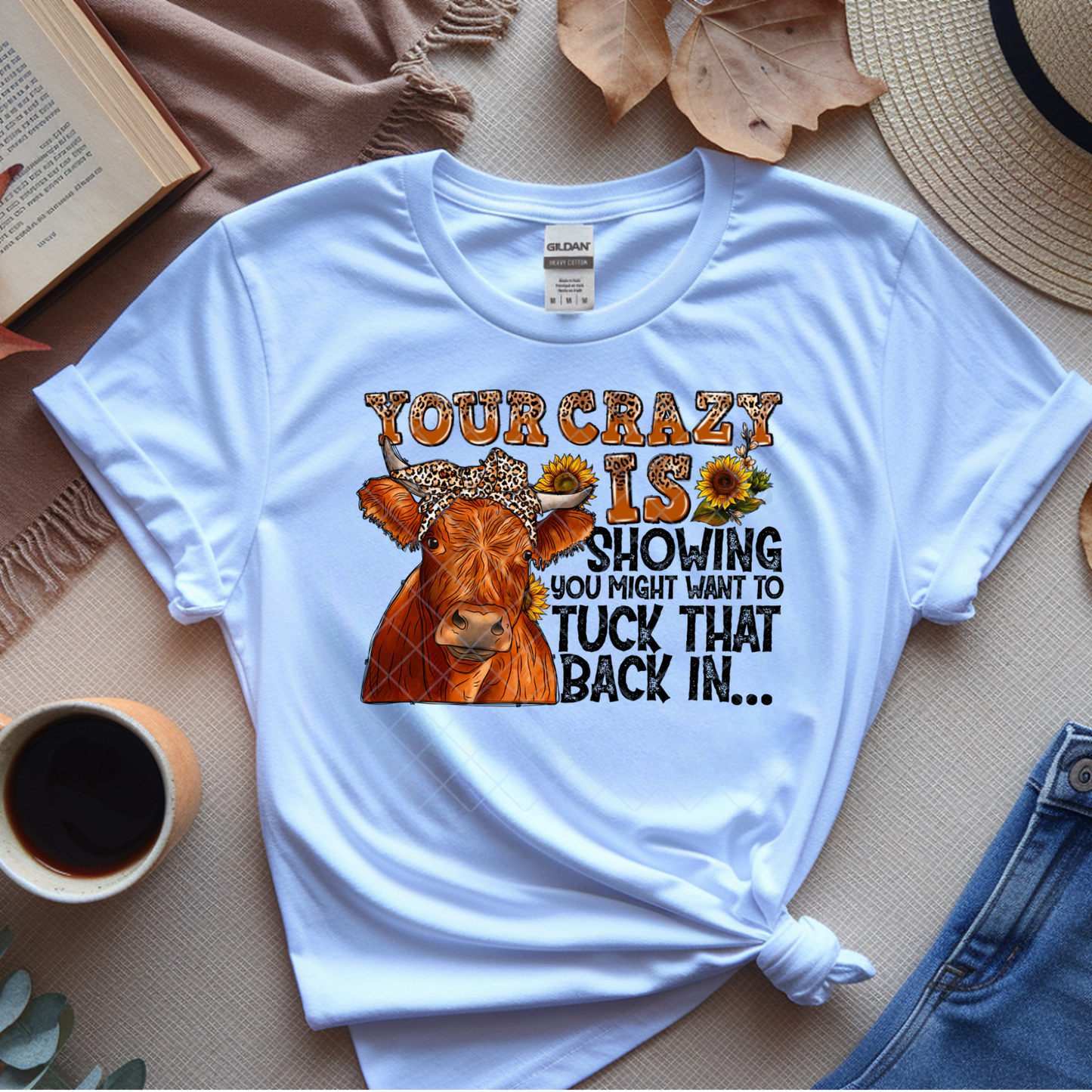 Your Crazy Is Showin Cow - Premium Graphic T-Shirt for Casual Wear