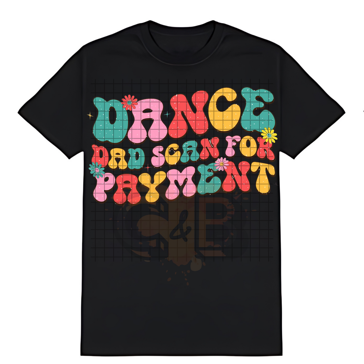 Dance Dad Scan For Payment T-Shirt