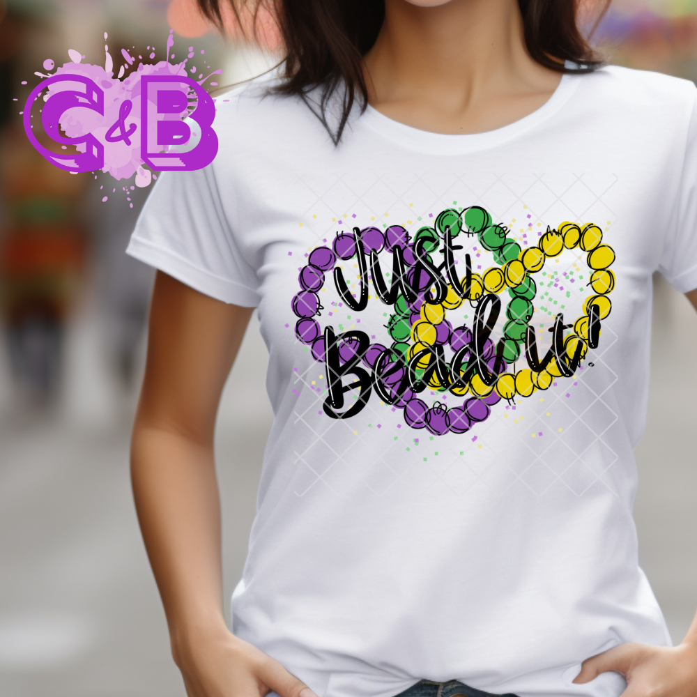 Just bead it T-Shirt