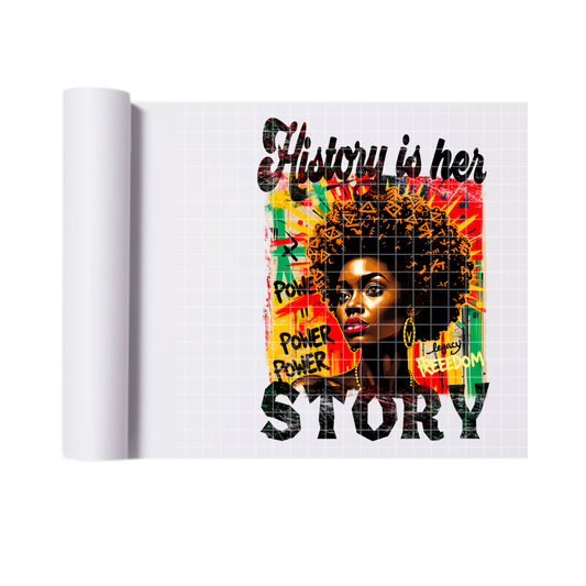 History is her story DTF transfers for T-shirts