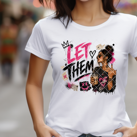 Let Them Black and Pink Babe - Premium Graphic T-Shirt for Casual Wear