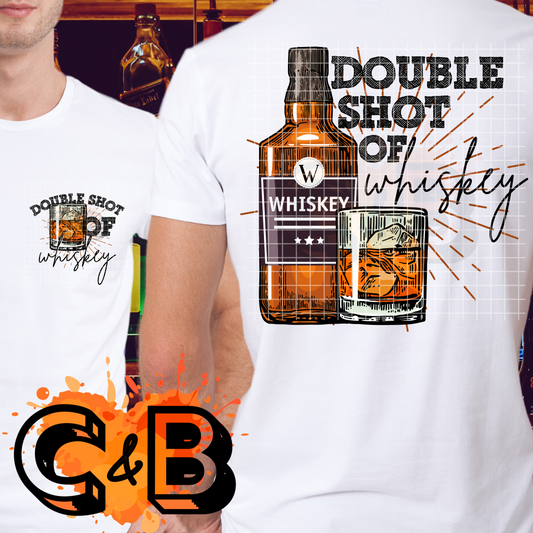 Double Shot Of Whiskey T-Shirt