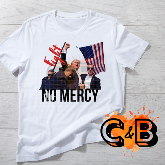 NO MERCY TRUMP T-Shirt