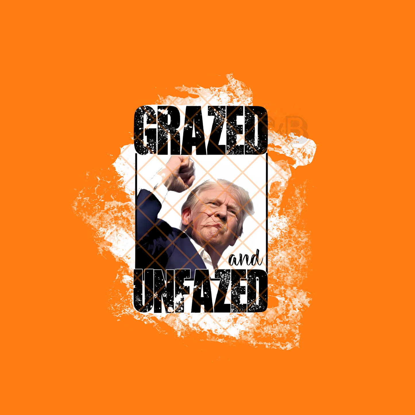 Grazed and Unfazed Trump PNG