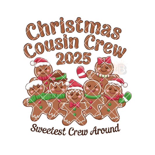 Christmas cousin crew 2025 gingerbread people (year can be changed) PNG