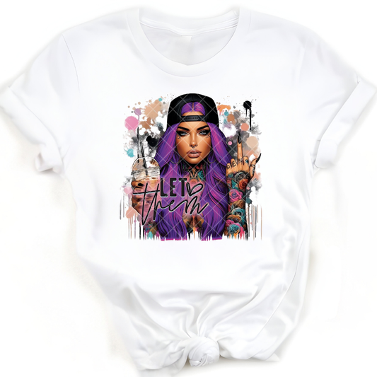 Let Them Babe Purple Hair - Premium Graphic T-Shirt for Casual Wear