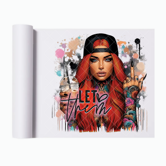 Let Them Babe Orange Hair - Ready To Press Print Transfer for Apparel, Cotton, Polyester & Blends - High-Quality Print- Commercial Grade
