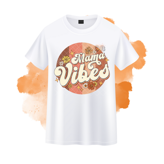 Mama Vibes Round T-Shirt