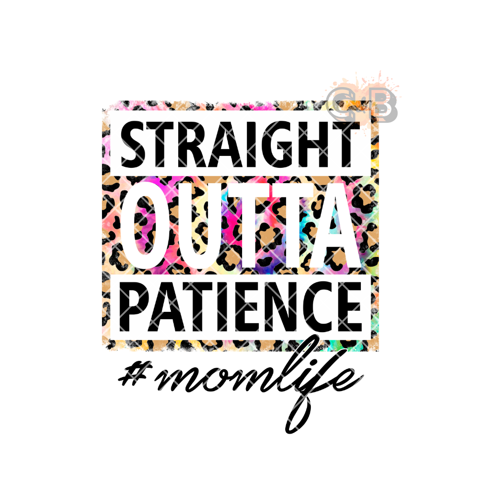 Straight Outta Patience PNG