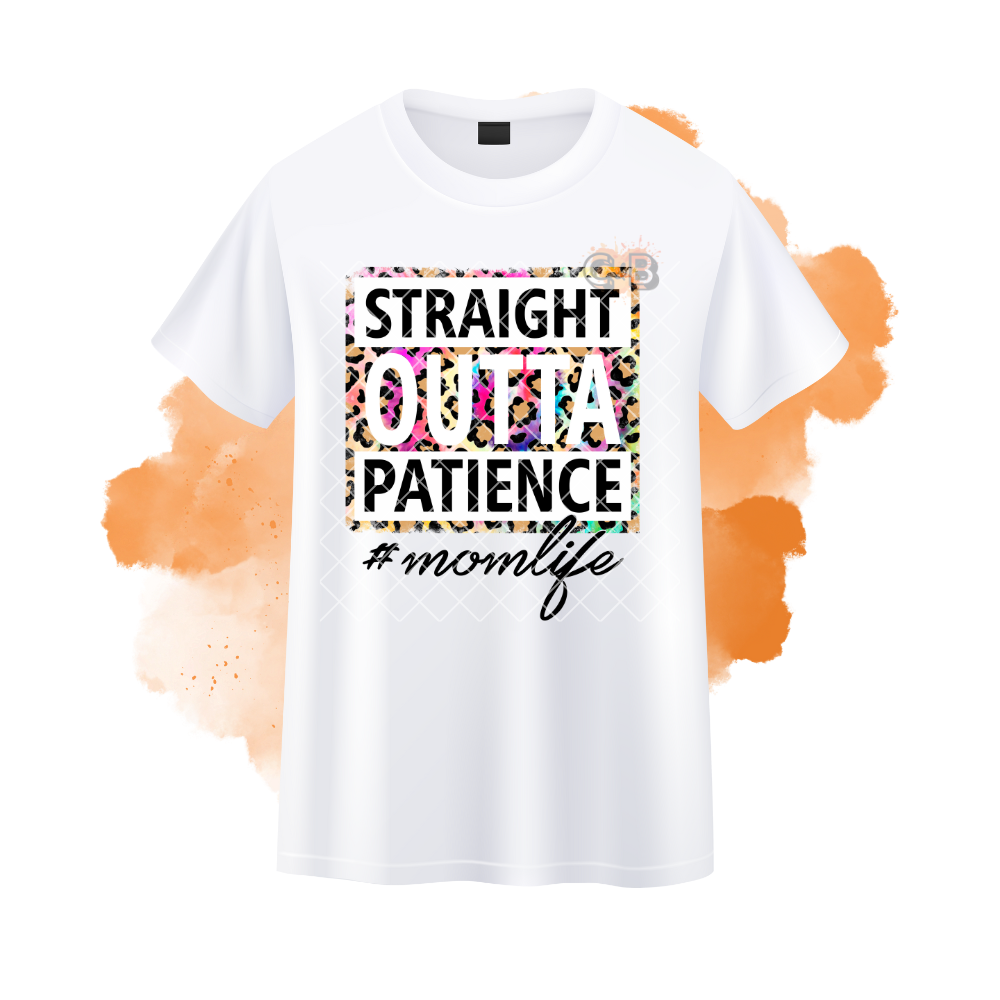 Straight Outta Patience T-Shirt