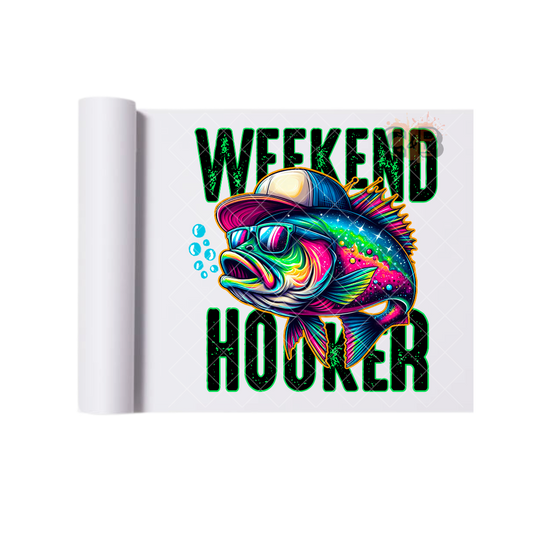 Weekend Hooker Fish DTF Transfer